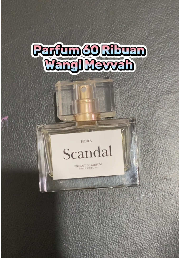 Parfum heura scandal yang cuma 60 ribuan dengan wangi mewah tahan seharian #parfum #parfumtiktok #parfumheura #parfumscandal #wangi #wangiseharian #parfumtahanlama #diskontiktokshop #promomurah #fy 