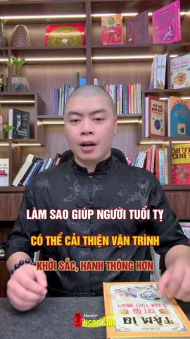 Làm sao giúp người Tuổi Tỵ có thể cải thiện vận trình khởi sắc, hanh thông hơn #phongthuy #sonphongthuy #tuvi