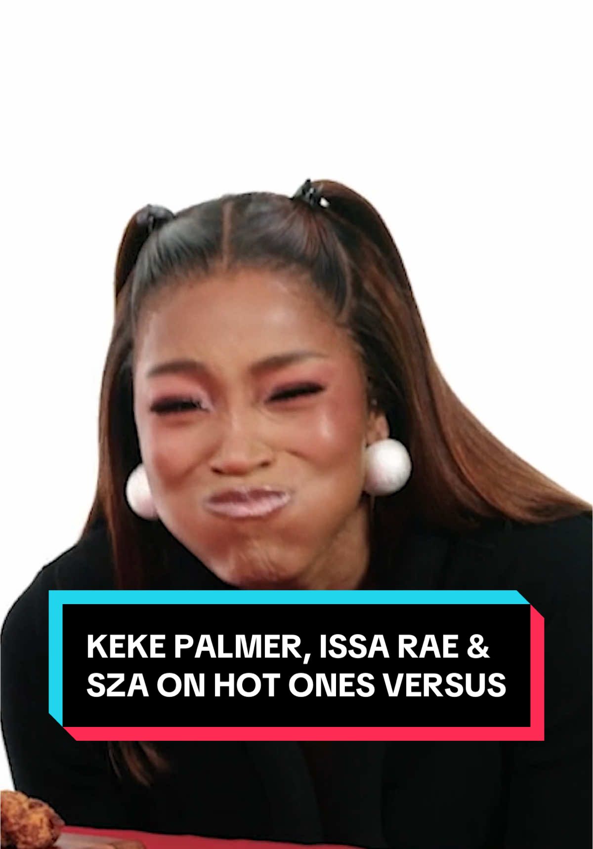 i would have spit out my water too 💀💀💀 #hotones #versus #kekepalmer #sza #issarae