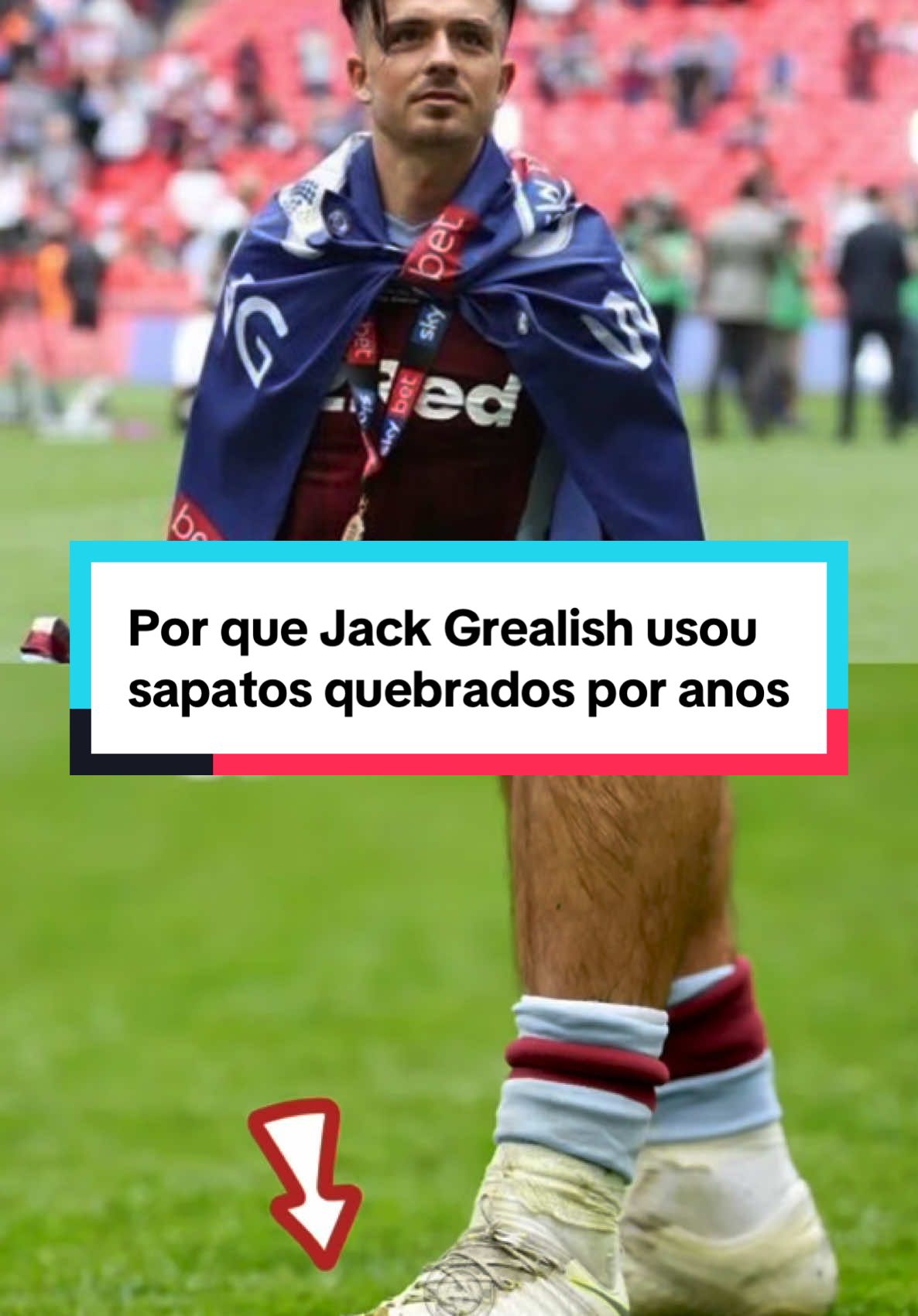 Por que Jack Grealish usou sapatos quebrados por anos!#futebol #futebolbrasileiro #CapCut 