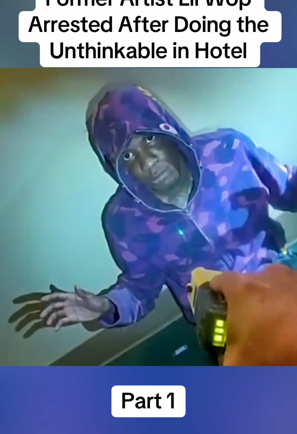 Bodycam: Gucci Mane's Former Artist Lil Wop Arrested After Doing the Unthinkable in Hotel