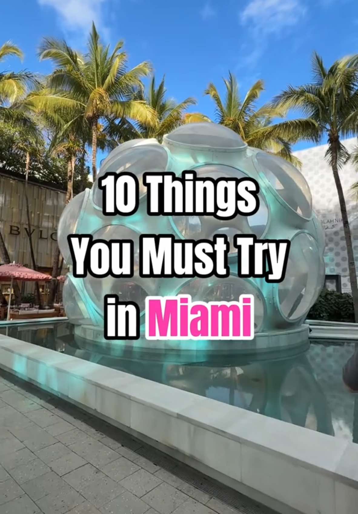 10 Fun Things You Must Try in Miami #miami #travel #food #visitmiami #miamibucketlist