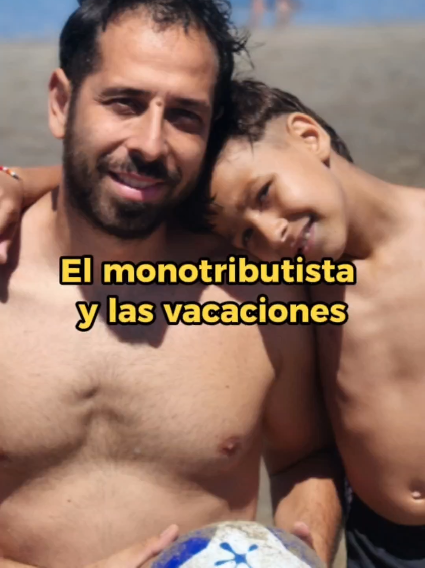 Cuando sos monotributista y te vas de vacaciones con tus hijos. #eloficiodeserpapa #vacacionesconhijos