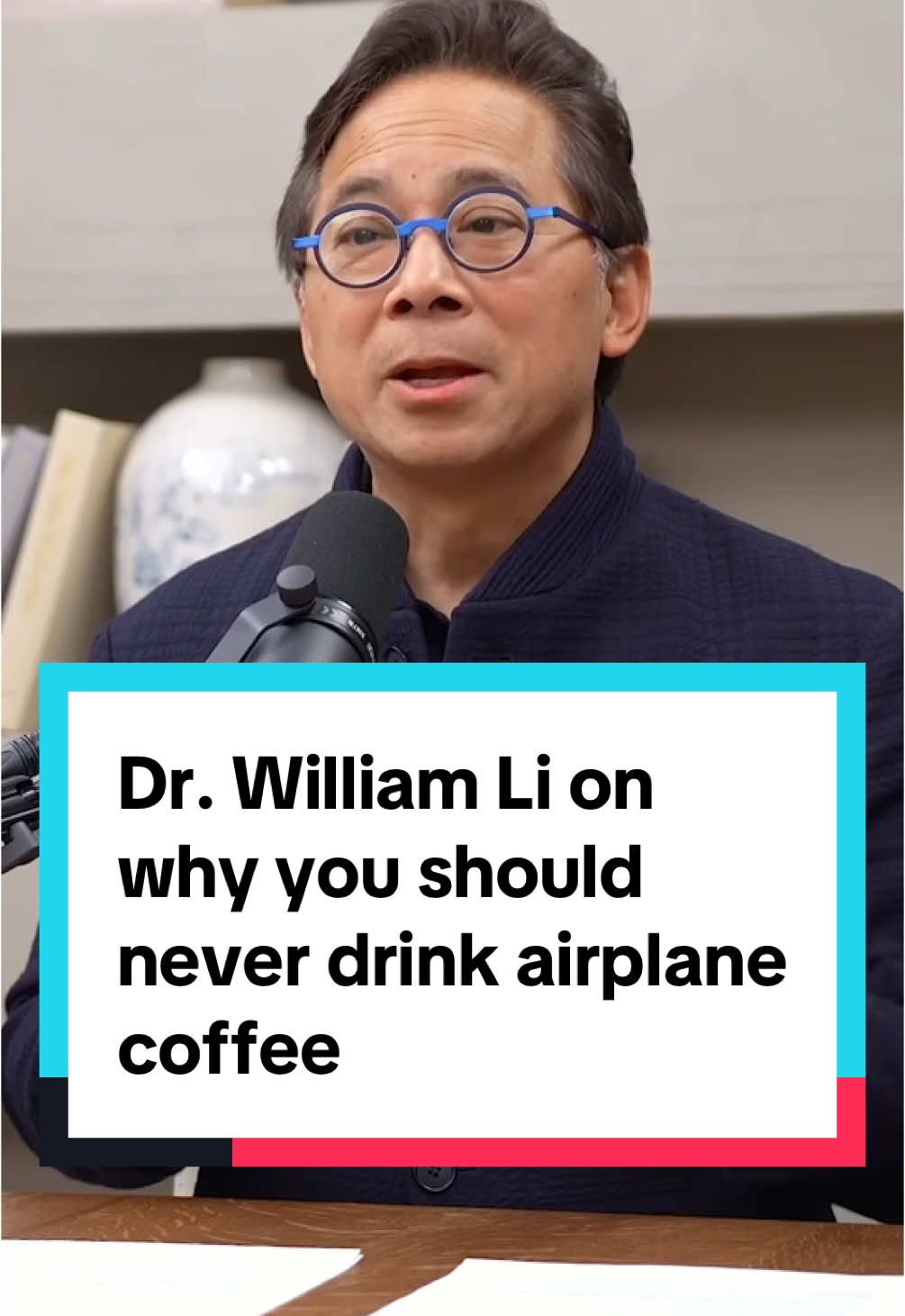 Dr. William Li on why you should never drink airplane coffee