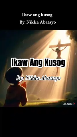 #IkawAngKusog #NikkaAbatayo #IkawAkongDiyos #Songlyrics #Musicvives #BisayaWorshipSong #WorshipSong  @Ms. Introvert🥀 repost