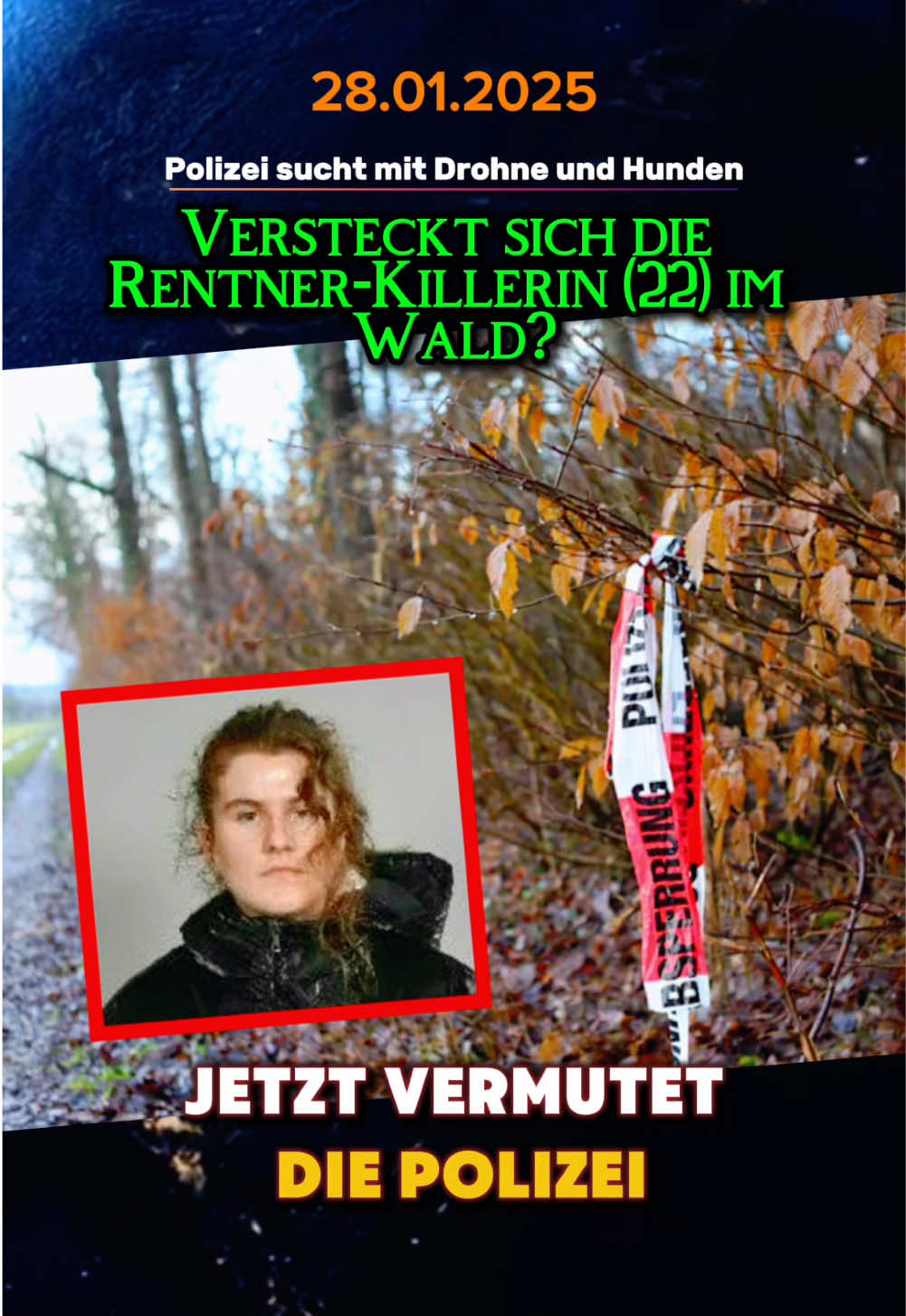 Versteckt sich die Rentner-Killerin (22) im Wald? #rentner #killerin #shirinm #dramfeld #bluttat #gesucht #versteckt #hellmut #Waldstück 