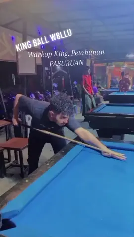 WARKOP KING KOTA PASURUAN  #fypシ゚  KING BALL W8LLU  #pasuruan24jam  #billiards 