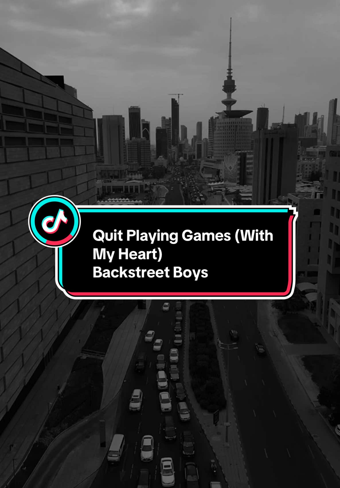 Quit Playing Games (With My Heart) Backstreet Boys #quitplayinggameswithmyheart #backstreetboys #lyrics #coversong #lyricsingrey #blackandwhitevibes #deepfeelings #heartfeltmusic #tiktokvibes #musicspeaks #emotionaljourney #songoftheday #كويت #kuwaittower #sadsong #kuwaitcity 