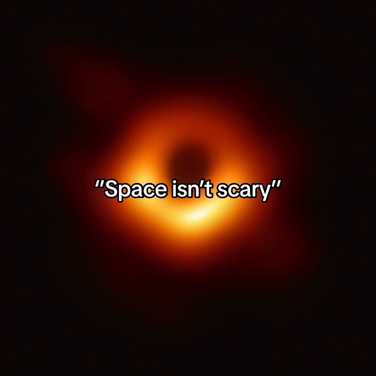 Space isn’t scary huh? #space #universe #solarsystem #galaxy #scary #slideshow #supernova #fyp #fyppp #sun #lightyear #ton618 #blackhole 