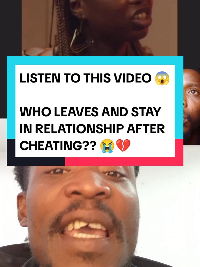 who leaves and stay in a relationship after cheating? #men  or #women  #goviral #cheating #marriage #tiktokviral #fyppppppppppppppppppppppp #nigeriatiktok🇳🇬🇳🇬🇳🇬 #relationshipadvice #relationshiptips 