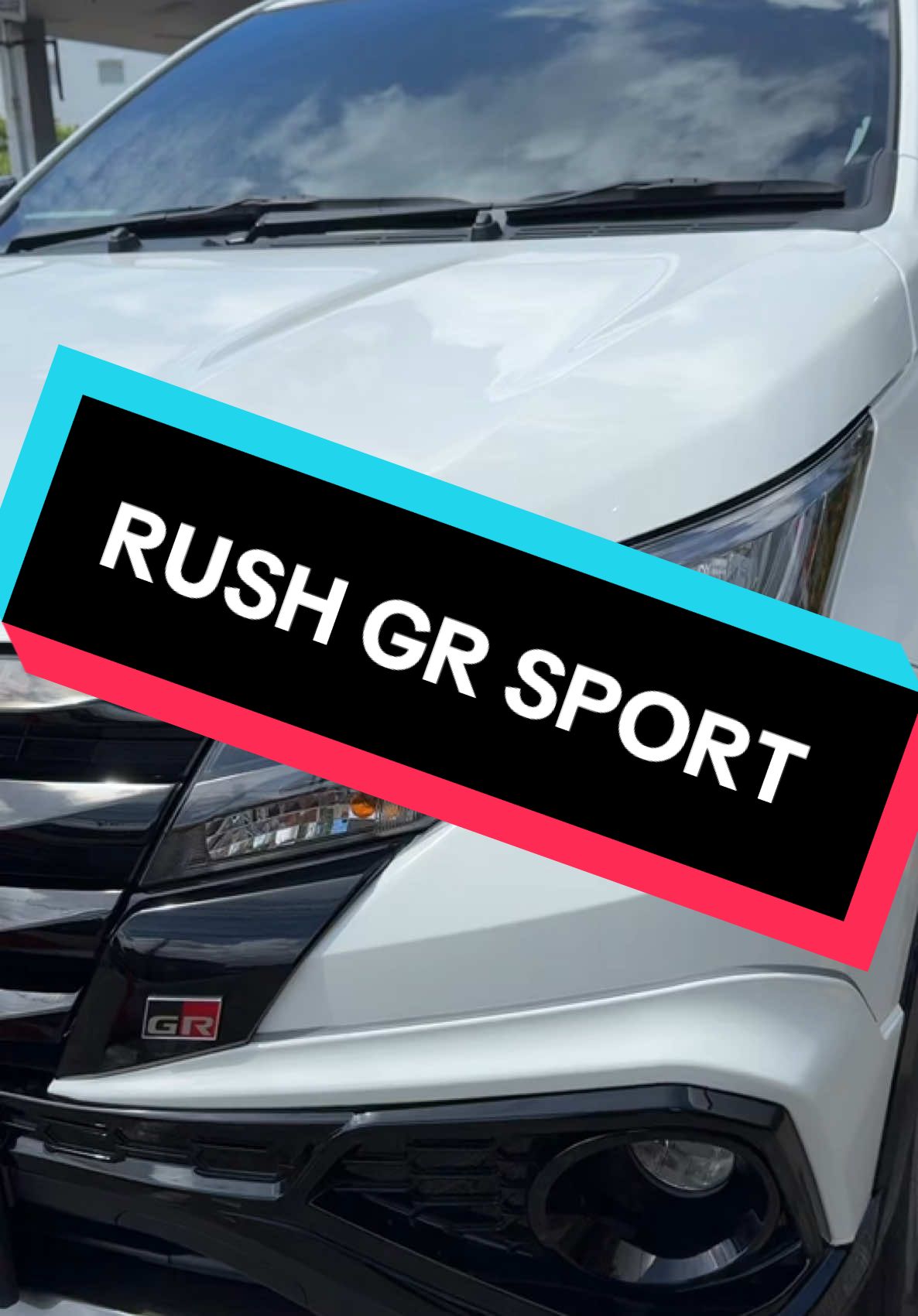 Rush 1.5 GR SPORT 2025 #toyotarush #viralvideo #fyp #fyppppppppppppppppppppppp 