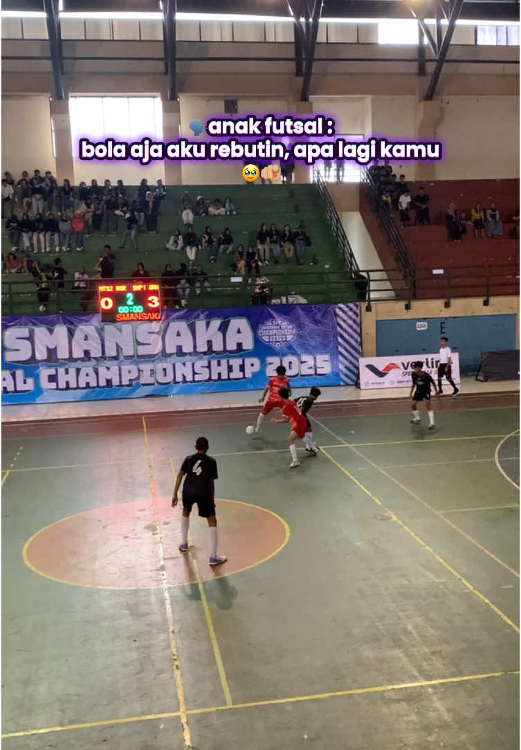 ga usah diragukan lagi lah pokonya🥵🫵🏼 #futsal #smansakafutsalchampionship2025 #foryou 