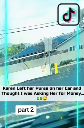 Karen Left her Purse on her Car and Thought I was Asking Her for Money...💵 #part2 