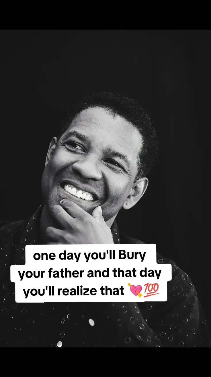 #denzelwashington #father #quotes #viraltiktok #fyp #foryoupage 