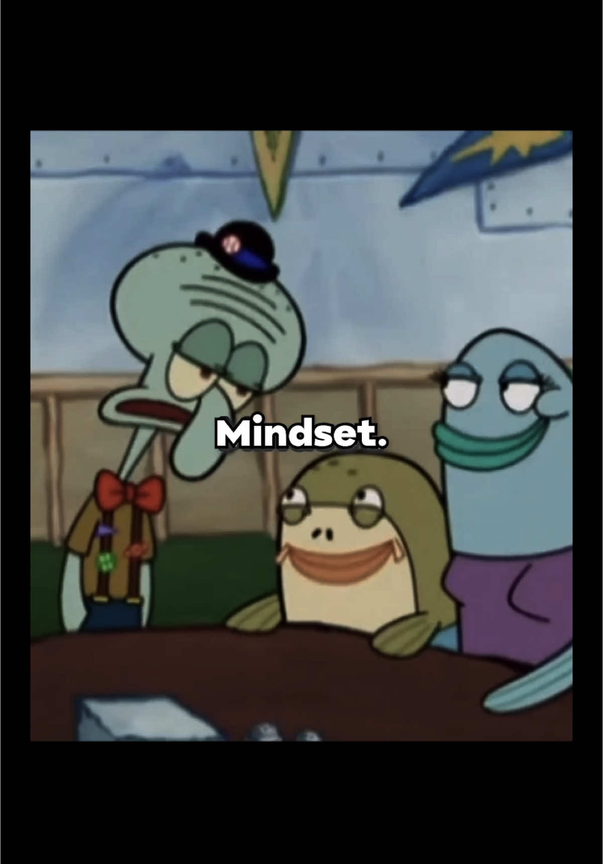 Thaddäus Mindset #mindsetmotivation #mindsetcoach #mentalität #spongebob #thaddäus #patrickstar 