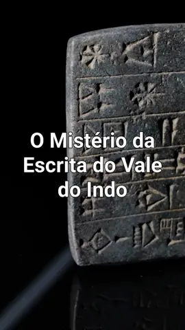 O mistério da escrita do vale do indo #historia #misterio #curiosidade #vocesabia #misterios #escritasantigas #escritas #valedoindo #aprendinotiktok