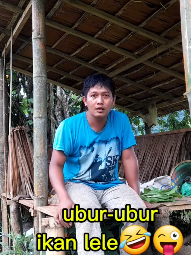 ubur2 ikan lele 😜🤣🤪