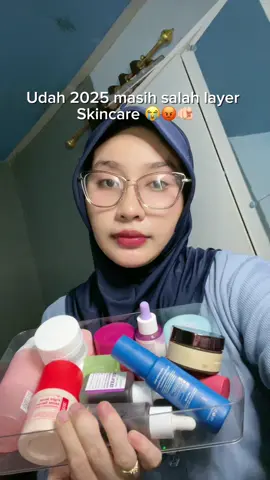Hayo siapa yang masih asal”lan layer skincare 😡 Jangan salah lagi ya? 🫶🏻 #skincare #skincaretips #skincareroutine #rekomendasiskincare 