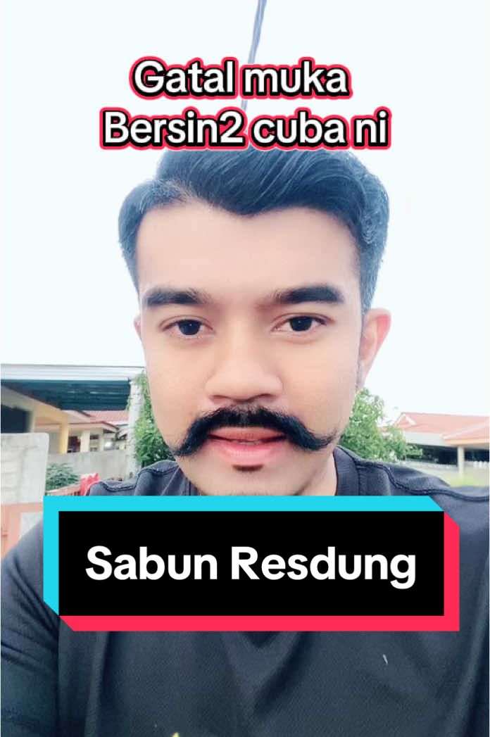 Gatal muka dan bersin resdung. #gatalmuka #resdun #bersin #sabun #sabunresdung 