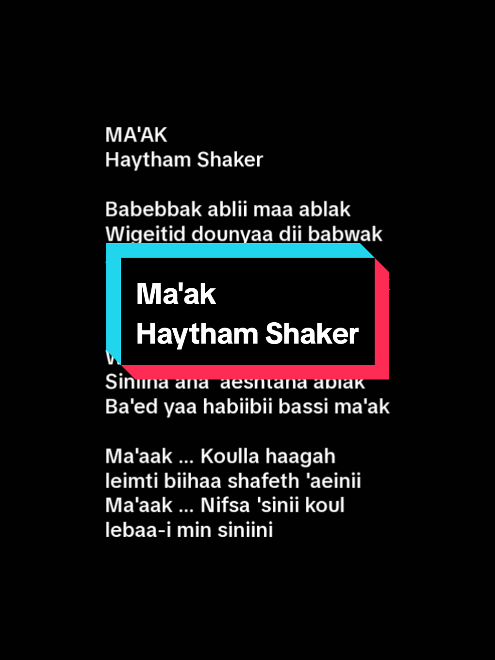 Ma'ak - Haytham Shaker #maak #haythamshaker #arabicsong #fyp #lyrics #anshorilyrics 