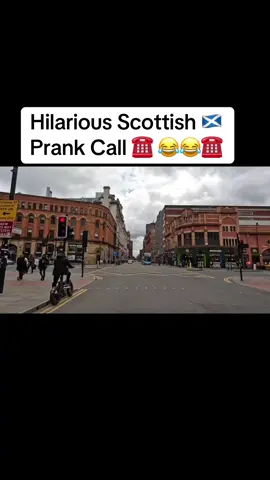 Hilarious Scottish prank call 😂😂#prankcall #scottish #CapCut #glasgow #Scotland #ukcomedy #british #unitedkingdom #irish #dunlin #foryou #house #viralvideos 