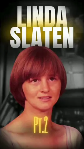 Linda Slaten Pt2 #truecrime #realstory #crime 