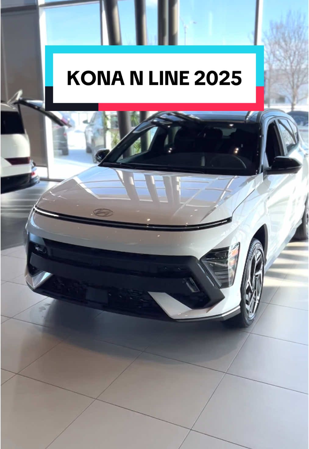 Kona N Line 2025 🤩 #hyundaikona #konanline #foruyou #fyp #pourtoi #carsontiktok #hyundai #hyundaisuv #brossard 