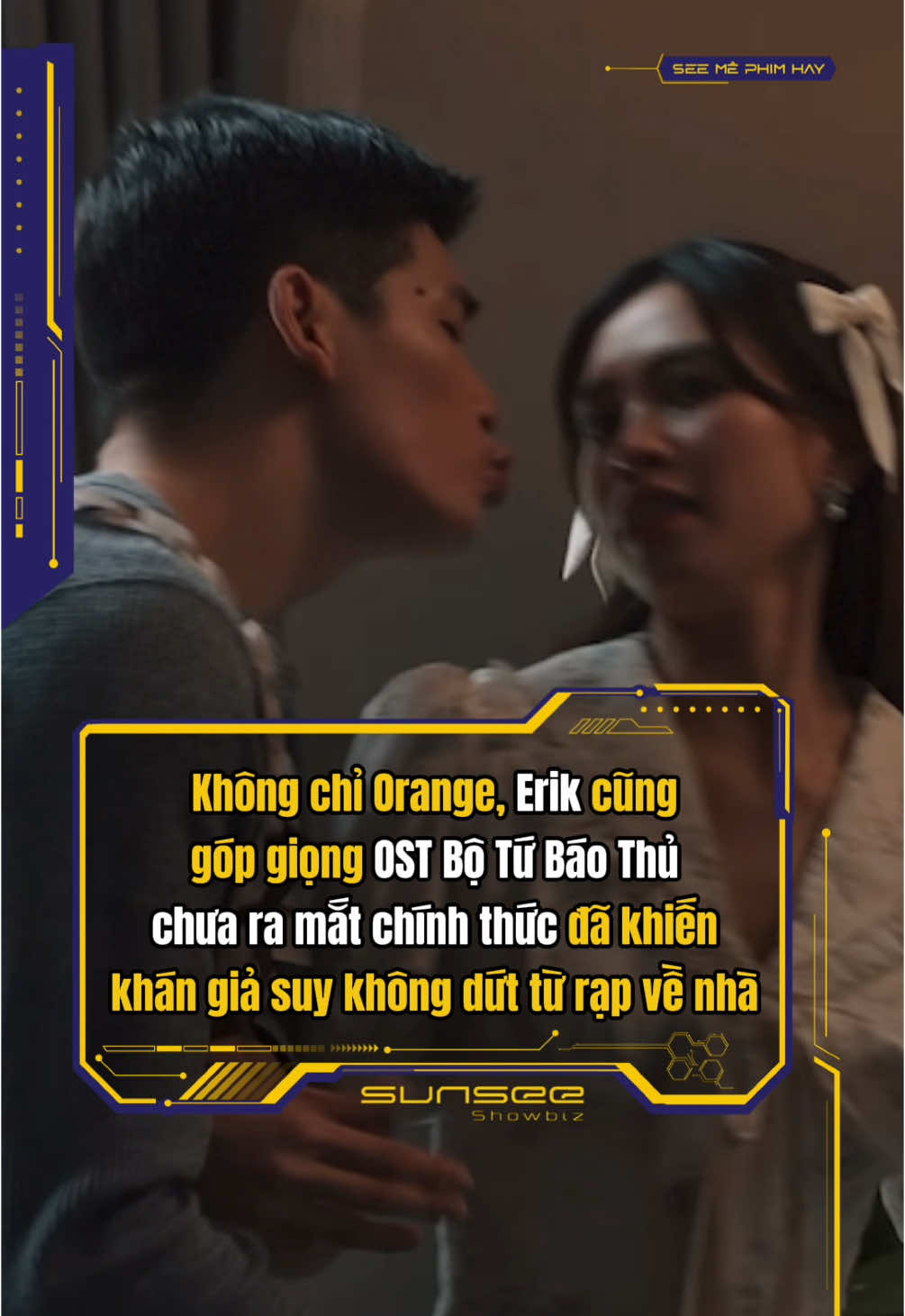 Erik quay trở lại ballad với nhạc phim rồi #BoTuBaoThu #sunseeshowbiz #BoTuBaoThubysunsee #tiktokgiaitri #tiktoksoiphim #tiktokgiaitrihub #movietok #filmtok #tiktoksoiphim #TranThanhTown #Galaxystudio #Tet2025 #2025newyear #erik 