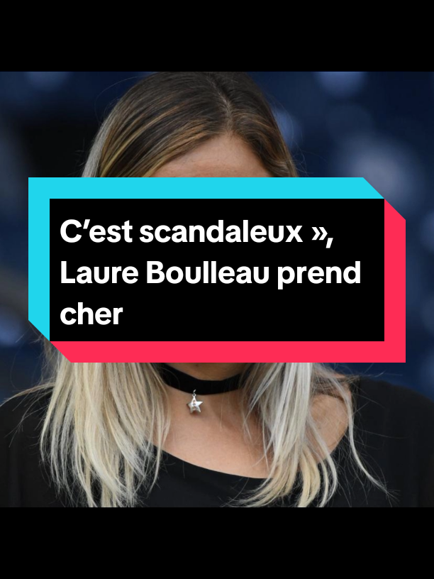 C’est scandaleux », Laure Boulleau prend cher ! #laurebouleau 