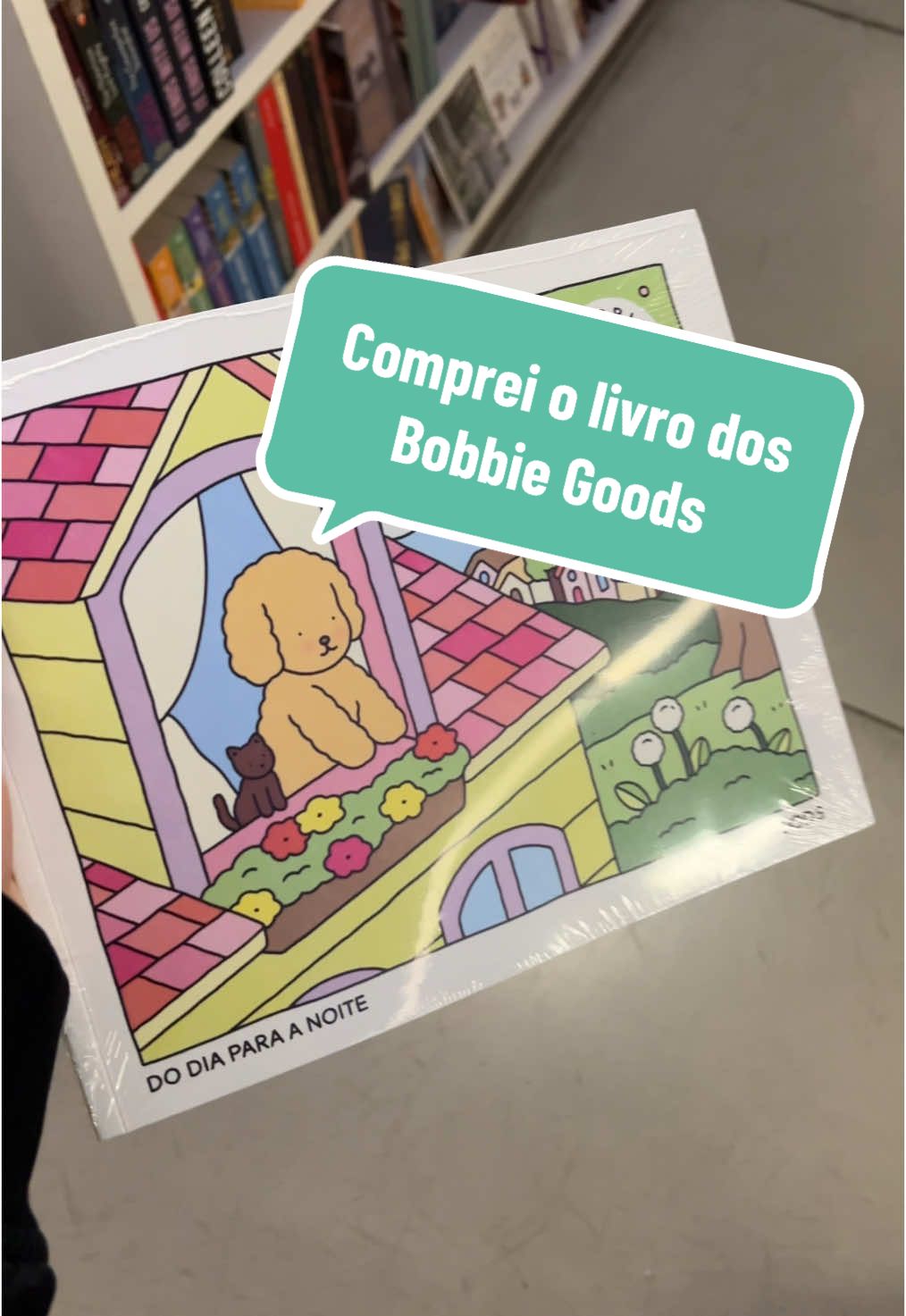 Comprando o livro de colorir dos Bobbie Goods na @Livraria da Vila no shopping Higienópolis aqui em São Paulo #BobbieGoods #ondecomprar 