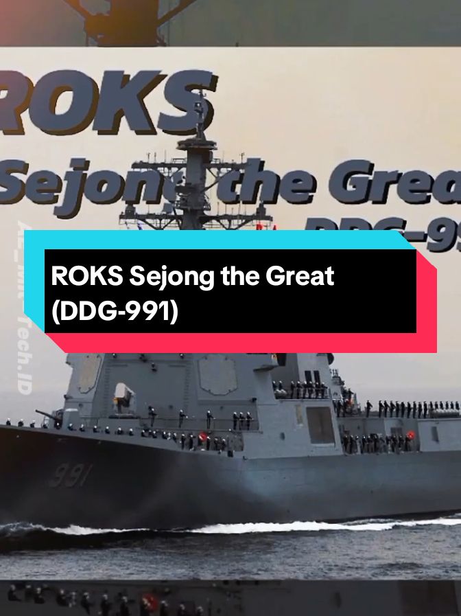 ROKS Sejong the Great (DDG-991) . . . #roks #sejongthegreat #southkorea #warship #aemiltechid #militaryedit #militarytechnology #fyp #4you #foryoupage #xyzbca #trending #viral #CapCut 