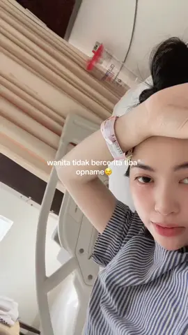 wanita tidak bercerita tiba-tiba opname ajaa 🫠