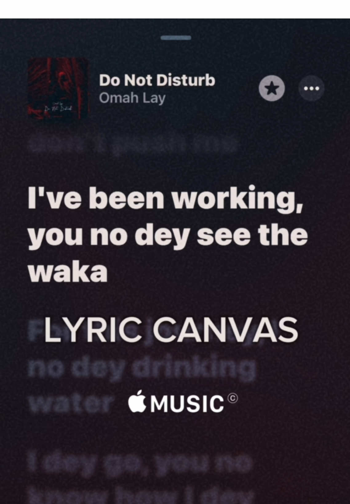 “Do Not Disturb” flows into themes of personal space and the desire to disconnect from external pressures. It is available on major streaming platforms, including Apple Music  and Spotify Video Duration: 59.6s Music Title: A lot  Music Artists: Omah Lay Song: Afrobeats Edited With: CapCut  Note©️: Lyrics screen recording for educational and entertainment purposes. All rights belong to the original artists and Apple Music. - #dontdisturb  #omahlay #applemusic #lyriccanvas #afrobeat  #lyricvideo @Omah Lay #afrobeats 