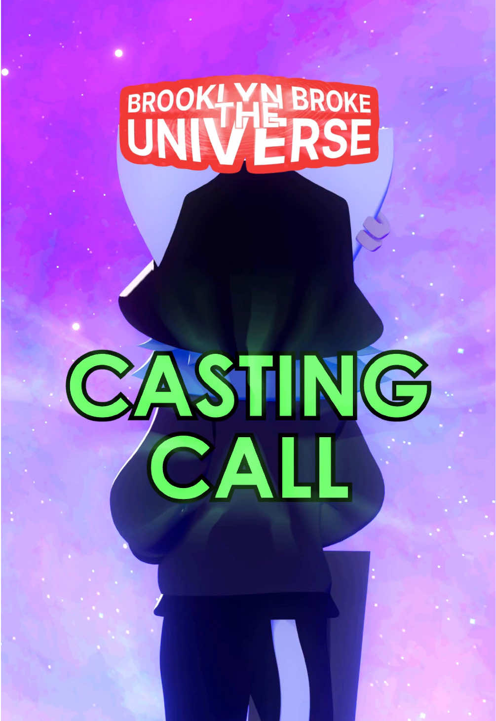 VOICE ACTORS NEEDED - BROOKLYN BROKE THE UNIVERSE CASTING CALL (NO EXPERIENCE REQUIRED) AUDITION FORM LINK IN BIO!! All required information is on the form!! If you have any more questions let me know in the comments :) BBTU OTW 🩵🌌 #animator #indieanimation #blender #animation #furry #voiceover #castingcall #indie #voiceactor 