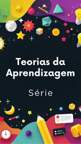 #video. Teorias da Aprendizagem, hoje vamos falar sobre a teoria de Albert Bandura!