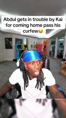 Kai got Abdul a curfew 😂 #kaicenat #fypシ゚viral #foryoupage           @Kai Cenat 