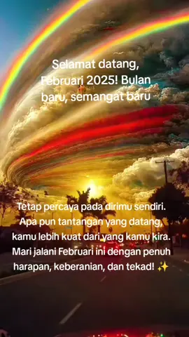 Selamat datang, Februari 2025! Bulan baru, semangat baru! Jadikan Februari sebagai langkah lebih dekat menuju impianmu. Jangan biarkan kegagalan Januari menghalangi langkahmu, tetapi gunakan sebagai pelajaran untuk menjadi lebih kuat. Setiap hari adalah kesempatan baru untuk berkembang, mencoba, dan menjadi lebih baik dari kemarin. Tetap percaya pada dirimu sendiri. Apa pun tantangan yang datang, kamu lebih kuat dari yang kamu kira. Mari jalani Februari ini dengan penuh harapan, keberanian, dan tekad! ✨ #februari2025 #Motivasi #ToOurLittleWaveDoyoung