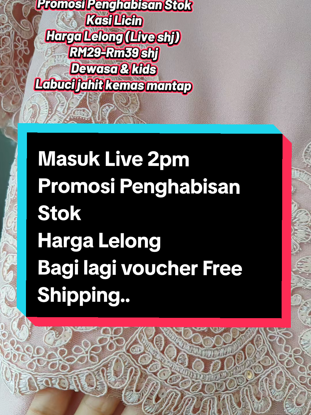 Masuk Live jam 2pm nanti Promosi Penghabisan Stok Kasi licin Dewasa & kids Labuci jahit mewah #bajukurungmurah #bajukurung #bajuraya2025 