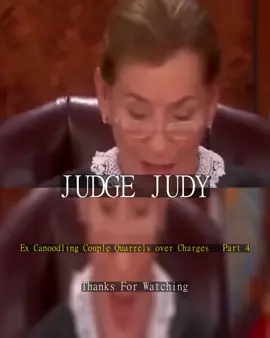 Ex Canoodling Couple Quarrels over Charges   Part 4_#judgejudy #court