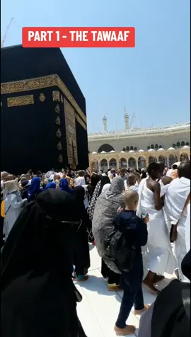 PART 1 - THE TAWAAF #fyp #muslimtiktok #muslimah #muslimtok #britishmuslims #ukmuslims #muslim #kaaba #makkah #masjidilharam #umrah 