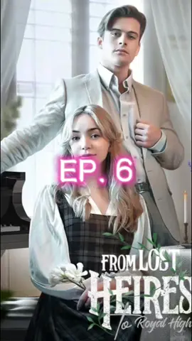 EP 6 | From Lost Heiress to Royal Highness #kalostv #reddit #shortmax #wattpadtiktok #lovestory 