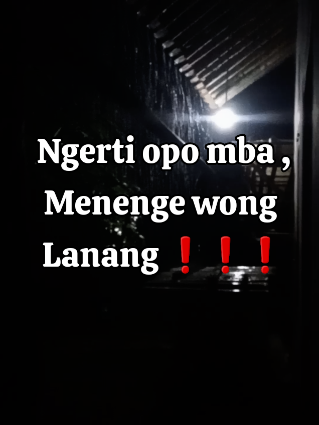 Ngerti opo mbak , menenge wong lanang ... Opo seng lg dipikir ke ❗️❗️❗️❗️❗️