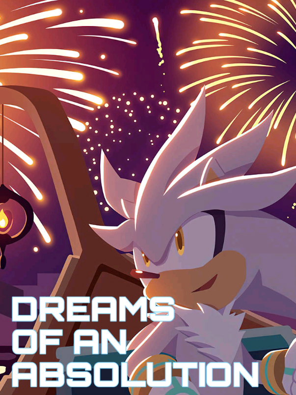 Dreams Of An Absolution #fypシ゚viral #sonic #silverthehedgehog 