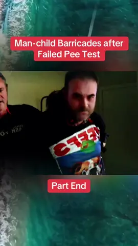 Man-child Barricades after Failed Pee Test #cops #crime #crimetok #crimetiktok #truecrime #truecrimetok #truecrimetiktok #copsoftiktok #fouryou #fypppppppppppppp 