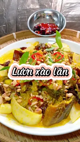lươn xào lăn xong rồi mình mời cả nhà ăn cơm với mình nhe #nauan #xuhuong #monngonmoingay #monngontainha #xuhuongtiktok2025 #nauancungtiktok #ancungtiktok #com #luon #xaolan 