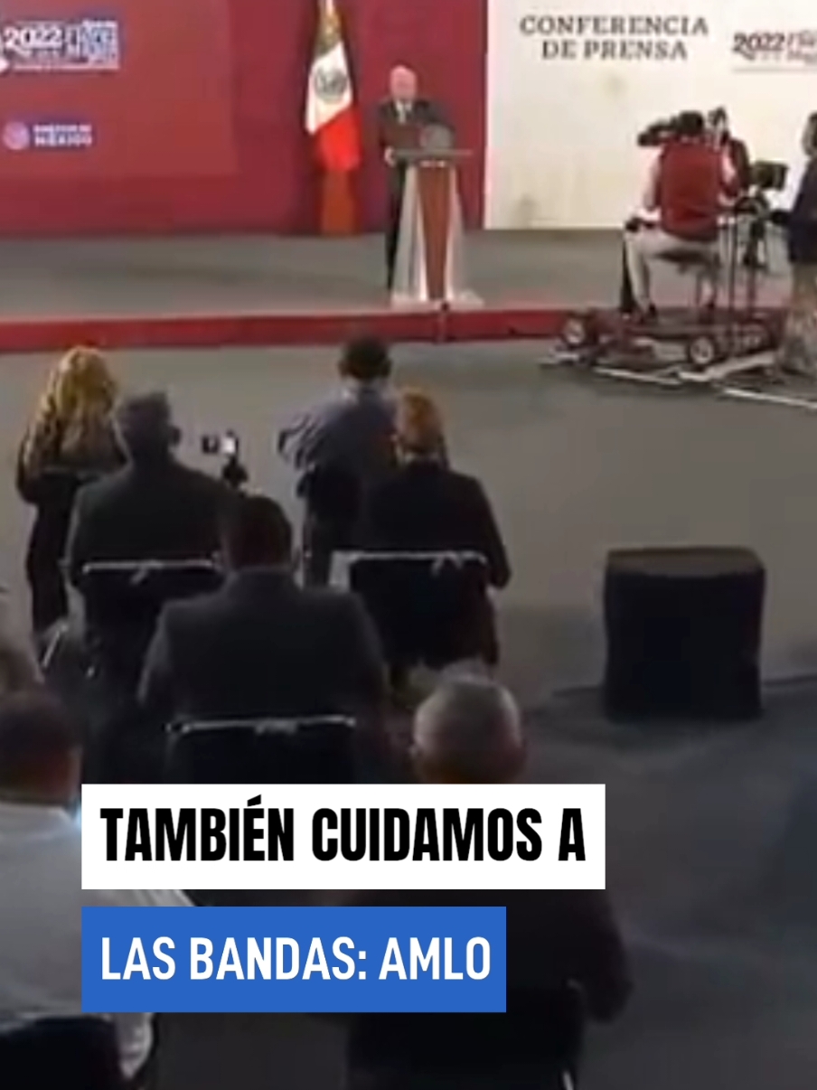 También cuidamos a las bandas: AMLO #AMLO #Morena #Populismo #4T #CrimenOrganizado #Etcétera #Noticias #PolÍtica #Cultura #Comunicación 