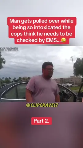 Man gets pulled over while being so intoxicated he starts crying and the cops think he needs to be checked by EMS…🤣 #cops #copsoftiktok #fypシ #bodycam #DUI 