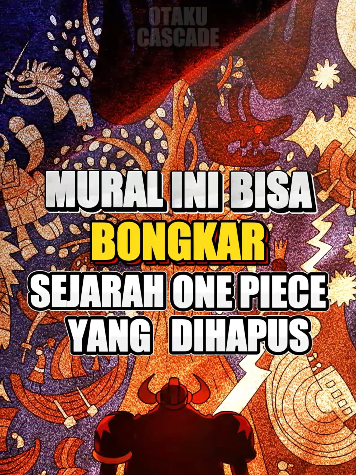 Tulisan Dan Mural Ini Bongkar Fakta Rahasia Sejarah One Piece TERHAPUS?! #OnePiece #VoidCentury #TeoriOnePiece #MotherFlame #Imu #JoyBoy #Nika #GrandLine #RedLine #animeindo #anime