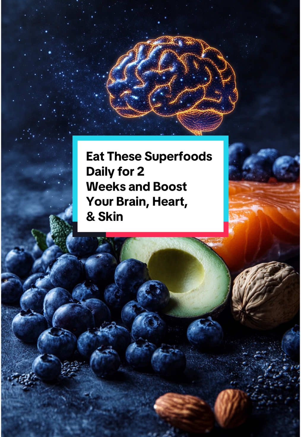 Eat these superfoods daily for 2 weeks and watch your body & mind transform! 🧠💪✨ #healthtips #wellness #healthyfood 