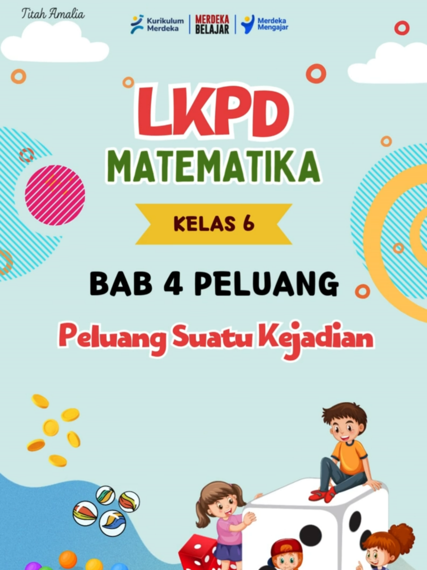 LKPD Matematika Kelas 6 Bab 4 Peluang (Peluang Suatu Kejadian) #LKPD #LKPDmatematika #LKPDmatematikakelas6 #matematikakelas6 #matematikabab4 #matematikapeluang #materipeluang #peluang #peluangkelas6 #LKPDsd #fyp #gurutiktok #materiedukasi #kelas6